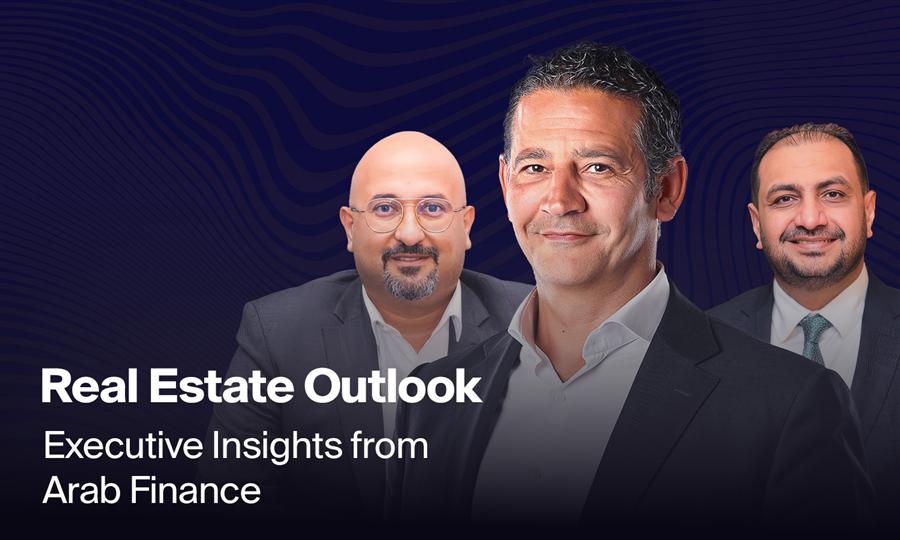2026 Real Estate Outlook: Executive Insights from Arab Finance